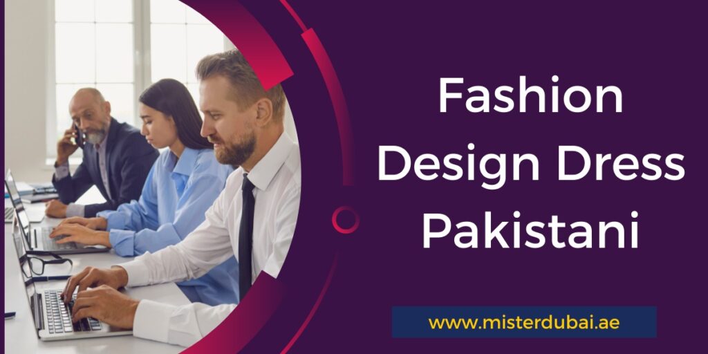 Fashion Design Dress Pakistani