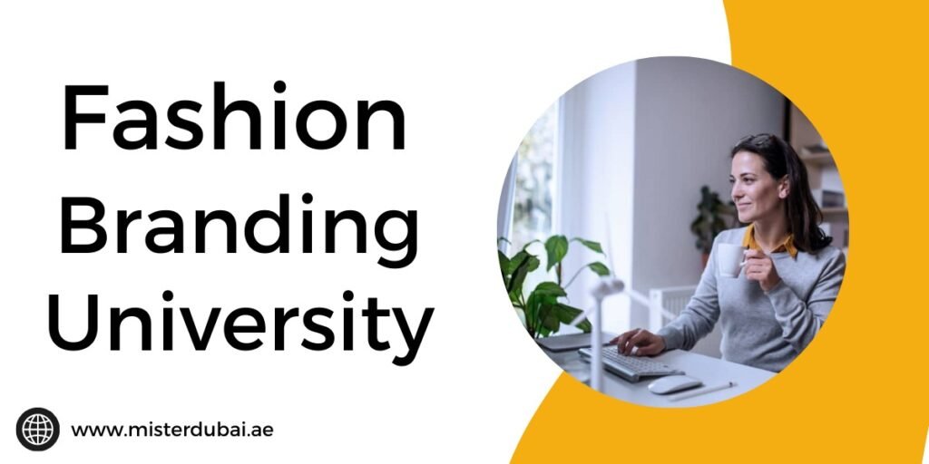 Fashion Branding University