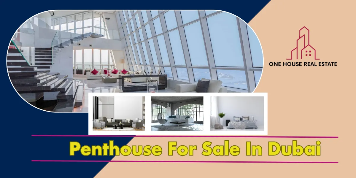 Penthouse For Sale In Dubai