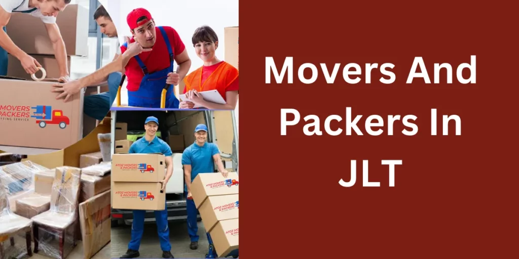 Movers And Packers In JLT