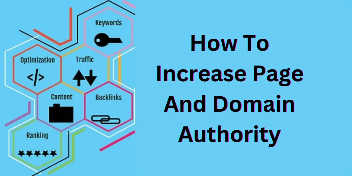 How To Increase Page And Domain Authority