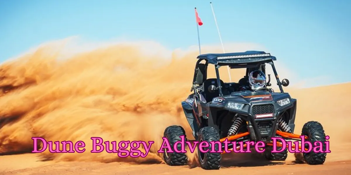 Dune Buggy Adventure Dubai