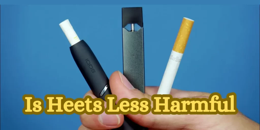 Is Heets Less Harmful