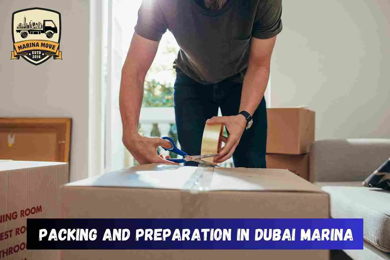 Packing and Preparation in Dubai Marina