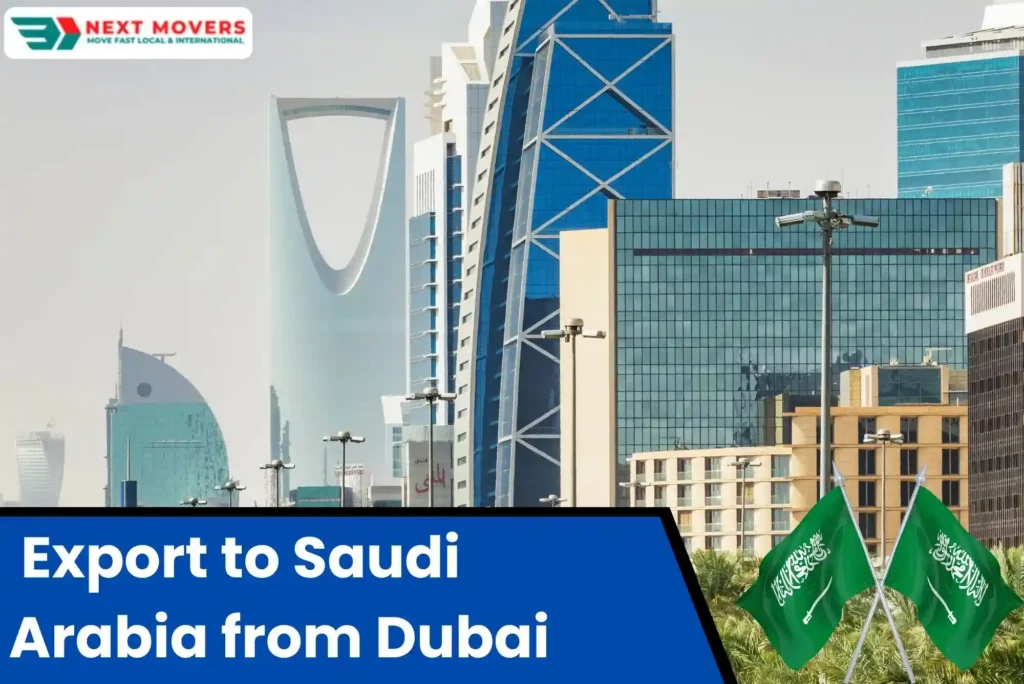 Export to Saudi Arabia from Dubai