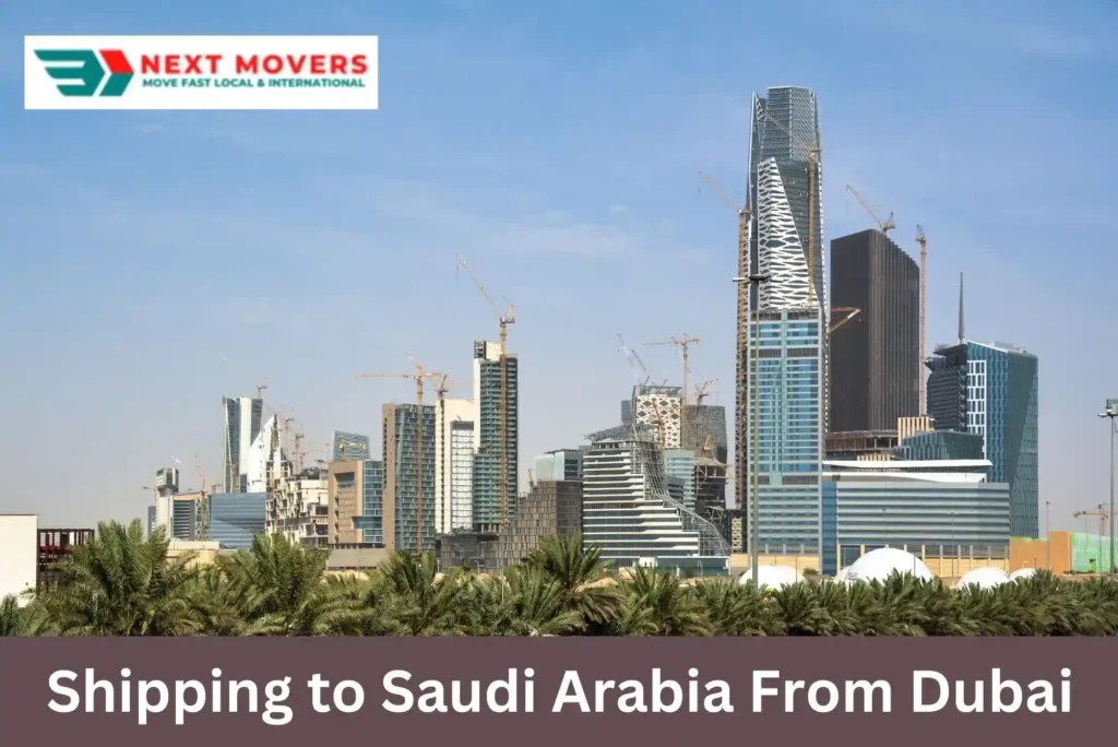 Shipping to Saudi Arabia From Dubai