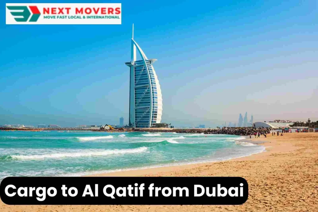 Cargo to Al Qatif from Dubai