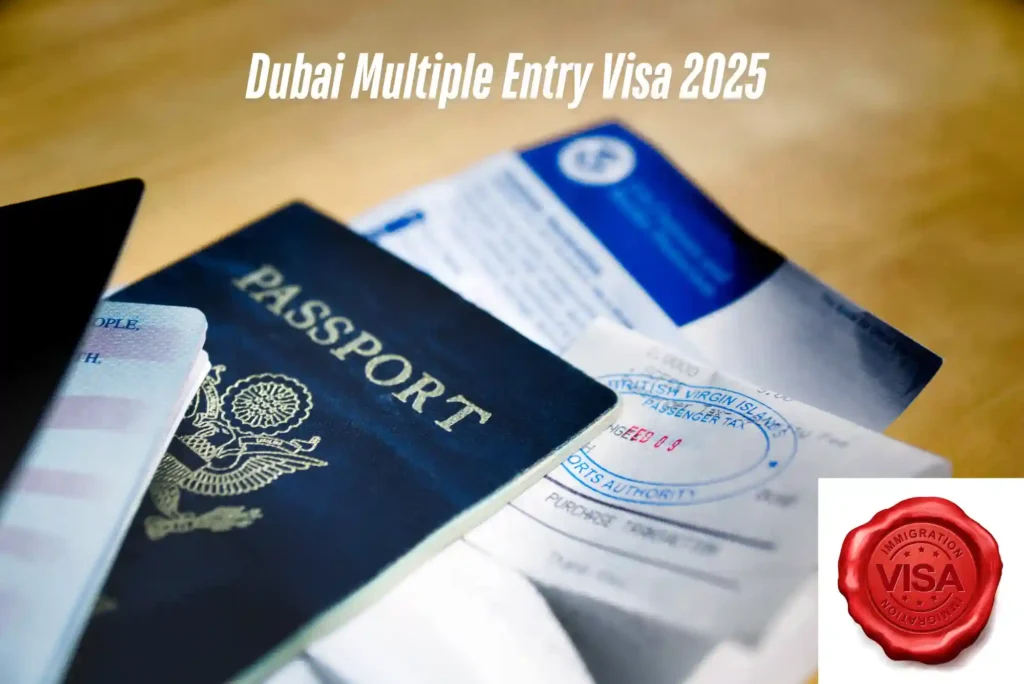 Dubai Multiple Entry Visa 2025